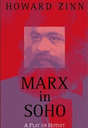 Marx in Soho (Howard Zinn)