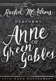Ann of Green Gables (Lucy Maud Montgomery)