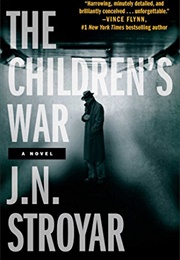 The Children&#39;s War (J. N. Stroyar)