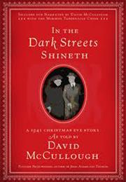 In the Dark Streets Shineth a 1941 Christmas Story