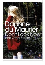 Don&#39;t Look Now (Daphne Du Maurier)