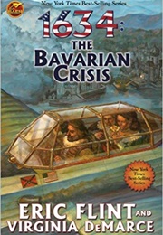 1634: The Bavarian Crisis (Eric Flint)