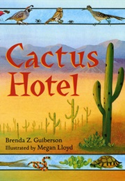 Cactus Hotel (Guiberson, Brenda Z.)