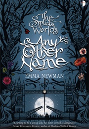 Any Other Name (Emma Newman)