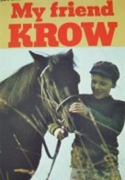 My Friend Krow (Satow, Fiona)