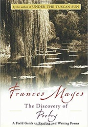 The Discovery of Poetry (Frances Mayes)