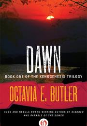 Dawn, by Octavia Butler
