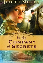 In the Company of Secrets (Miller, Judith)