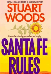 Santa Fe Rules (Stuart Woods)