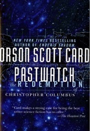 Pastwatch: The Redemption of Christopher Columbus (Orson Scott Card)