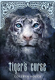 Tigers Curse (Colleen Houck)