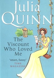 The Viscount Who Loved Me (Julia Quinn)