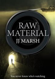 Raw Material (DI Beatrice Stubbs) (J. J. Marsh)