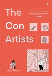 The Con Artists (Luke Healy)