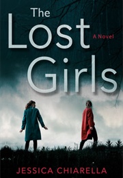 The Lost Girls (Jessica Chiarella)