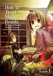 How to Treat Magical Beasts (Kaziya With Angela Liu)