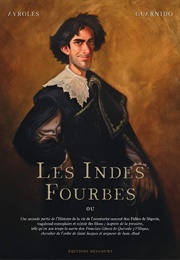 Les Indes Fourbes (François Ayroles &amp; Juanjo Guarnido)