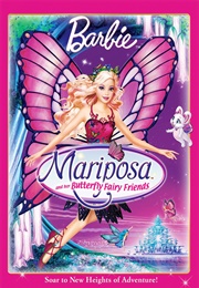 Barbie: Mariposa and Her Butterfly Fairy Friends (2008)
