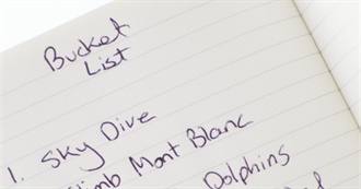 25 Things to Do Before You Die: Bucket List