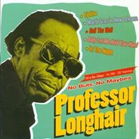 *Professor Longhair*