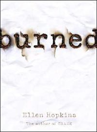 Burned (Ellen Hopkins)
