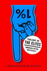 Twilight of the Elites