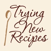Trying New Recipes