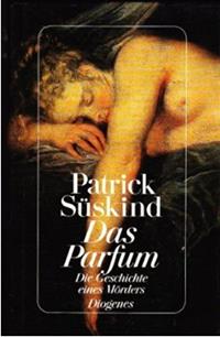 Perfume (Patrick Suskind)