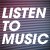 Listen to Music