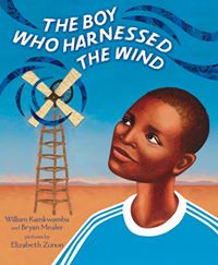 The Boy Who Harnessed the Wind: Young Reader's Edition