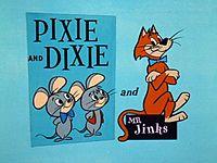 Pixie and Dixie and Mr. Jinks