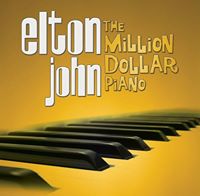 Elton John: The Million Dollar Piano