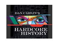 Dan Carlin - Hardcore History
