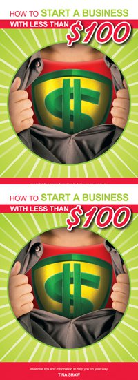 How to Start a Business With Less Than $100