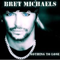 Prayers for Bret Michaels