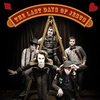 The Last Days of Jesus