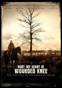 Bury My Heart at Wounded Knee (Film)