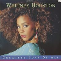 Whitney Houston - Greatest Love of All
