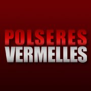 Polseres Vermelles