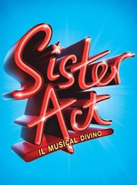 Sister Act - Il Musical