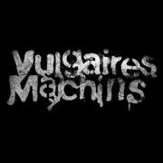 Vulgaires Machins
