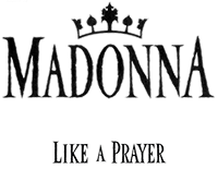 Like a Prayer