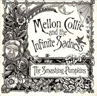 Mellon Collie and the Infinite Sadness
