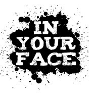 In Your Face