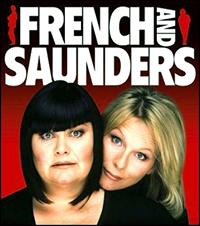 French &amp; Saunders