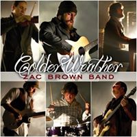 Colder Weather - Zac Brown Band