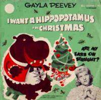 I Want a Hippopotamus for Christmas