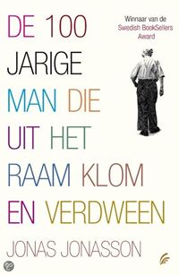 De 100 Jarige Man Die Uit Het Raam Klom En Verdween