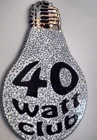 40 Watt Club