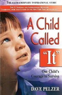 A Child Called "It"